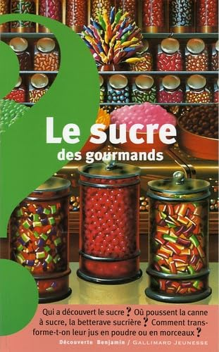 Le sucre des gourmands