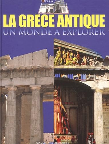 La Grèce Antique : un monde à explorer