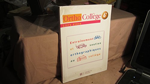 Ortho Collège 6ème