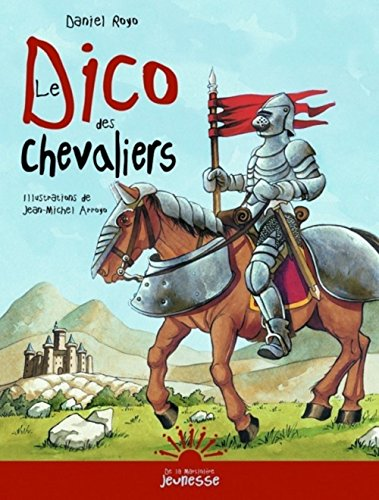 Le Dico des chevaliers