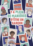 Y a plein de manières d'être un garçon