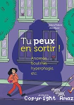 Tu peux en sortir !