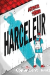 Harceleur