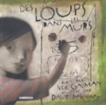 Des loups dans les murs