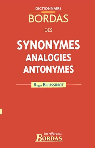 Dictioonnaire des synonymes, analogies, antonymes