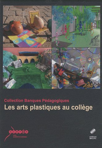 Les arts plastiques au Collège