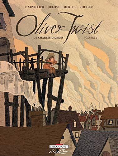 Oliver Twist, Tome 1