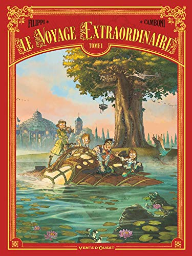 Le voyage extraordinnaire T.1