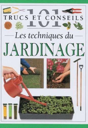 Les techniques du jardinage