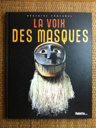 La voix des masques